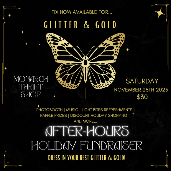 Glitter & Gold After-Hours at Monarch!